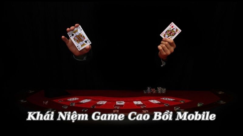 Game Cao Bồi Mobile - Trải Nghiệm Cá Cược Mới Mẻ Trong Thế Giới Game 3 khai-niem-game-cao-boi-mobile